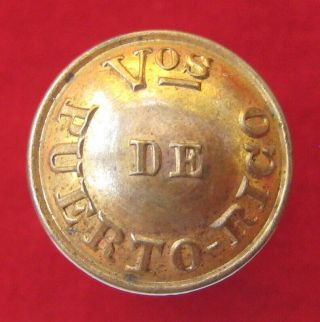 Puerto Rico – Rare Span - Am War Voluntarios Small Gilt Button C1897 - 98