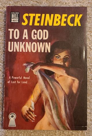 To A God Unknown By John Steinbeck 1933,  Antique Dell 407,  Paperback