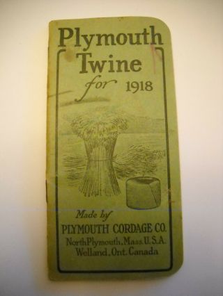 Plymouth Twine Antique 1918 14 Pg Note - Book Calendar Litho No.  Plymouth Mass