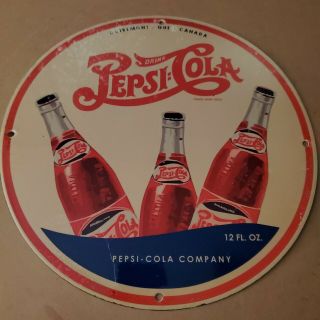 Vintage Porcelain Drink Pepsi Cola Soda Pop Canadian Man Cave Garage Rare Sign