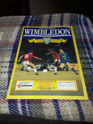 Wimbledon V Tottenham Hotspur 1989 - 1990 Rare Programme