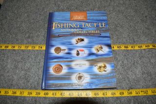 Fishing Tackle Antiques & Collectibles Volume 2 Collectors Guide 352 Pages