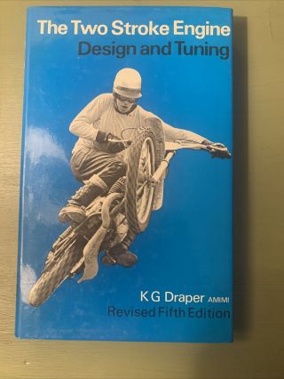 Vintage Motocross Mx 1973 “the Two Stroke Engine Design And Tuning” Kg Draper