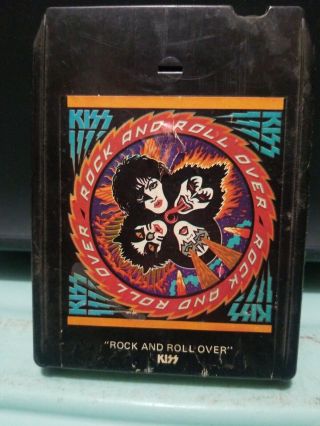 8 Track Tape: Kiss " Rock And Roll Over " Hard Rock.  Rare