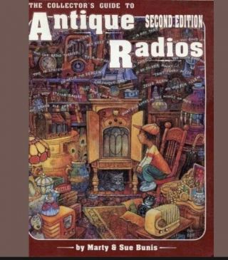 The Collector S Guide To Antique Radios 2nd Edition Cc
