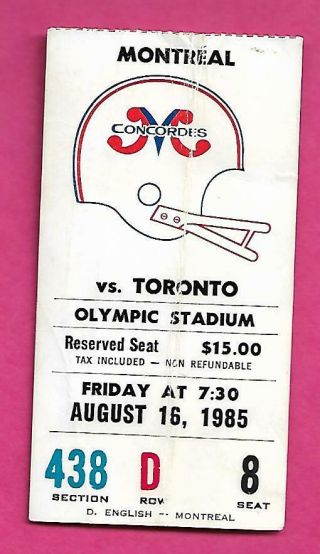 Rare 1985 Montreal Concordes / Toronto Ticket Stub (inv D1438)