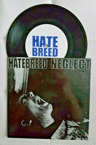 Rare Hatebreed Neglect Split 7 Inch Vinyl Hardcore Sxe Nyhc Sheer Terror