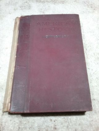Antique 1896 Book " The Leading Facts Of American History " By D H Montgomery