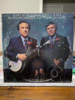 Earl Scruggs & Tom T.  Hall The Storyteller And The Banjo Man Lp 1982 Rare