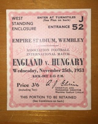 Rare: England V Hungary 1953 Ticket Wembley 3 - 6 Puskás Game.