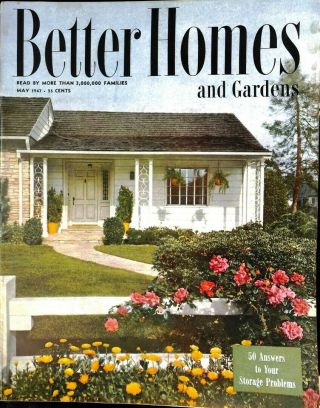Better Homes And Gardens,  May 1947
