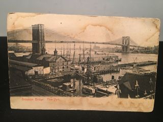 Antique Postcard C1905,  York,  Ny.  Brooklyn Bridge,  Docks (18jun20)