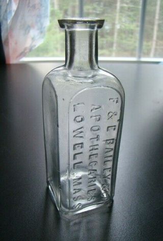 Antique F.  & E.  Bailey & Co.  Apothecaries - Lowell,  Mass.  Medicine Bottle