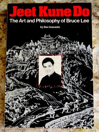 Jeet Kune Do The Art And Philosophy Of Bruce Lee By Dan Inosanto Rare Signed