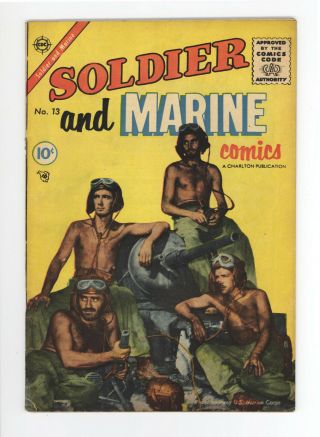 Soldier And Marine Comics 13 - Extremely Rare - Only 1 On Cgc - 1955