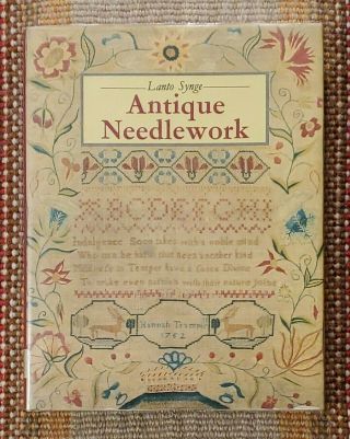 Antique Needlework By Lanto Synge (1982,  Hardcover)