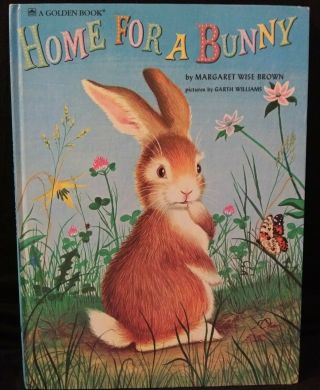 Vintage Big Golden Book Home For A Bunny By Margaret Wise Brown 1956