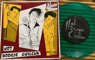Hot Boogie Chillun Rare 45 Green Vinyl Tonight/ I Just Wanna Make Love To You Nm