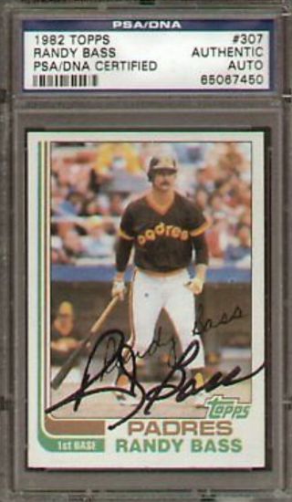 Randy Bass Psa Dna Signed (extremely Rare Autograph) 1982 Topps San Diego Padres
