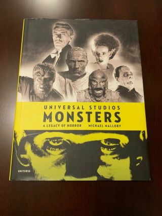 Universal Studios Monsters A Legacy Of Horror Michael Mallory (hardcover) Rare