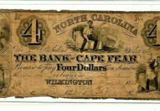 $4 " Bank Of Cape Fear " Rare $4 (north Carolina) 1800 