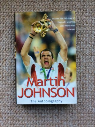 Rare Martin Johnson The Autobiography Signed By 36 Players Hardback -