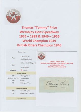 Tommy Price Wembley Lions Speedway 1935 - 1939 & 1946 - 1956 Rare Orig Hand Signed