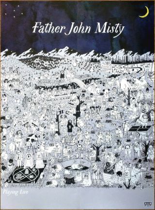 Father John Misty Pure Comedy Ltd Ed Huge Rare Tour Poster,  Bonus Indie Poster