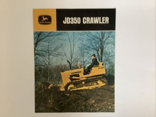 John Deere Jd350 Crawler Dozer 12 Pages 1965 Sales Brochure Rare