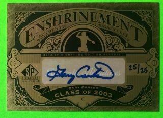 Gary Carter 2012 Upper Deck Sp Signature Autographed Signed Auto Card 25/25 Rare