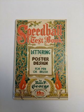 1952 Speedball Text Book 16th Edition - Lettering,  Sho Card Design - Rare