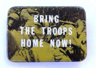 Bring The Troops Home Now Anti - Vietnam War Cause Pinback Button 1960s Rare