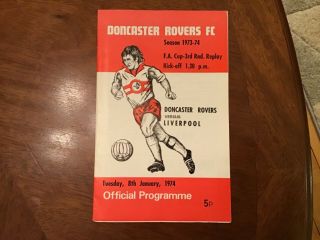 Doncaster Rovers V Liverpool Programme Fa Cup 1974,  Rare.