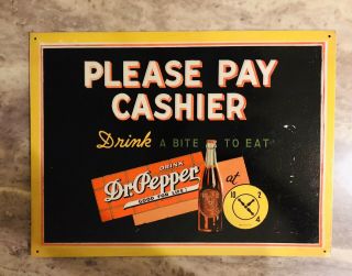 Vintage Drink Dr Pepper Soda Pop Sign Rare Old Advertising Please Pay Cashier