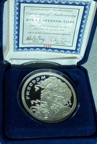 2013.  999 Silver Bullet Shield 1 Oz Proof Freedom Girl 5448 Rare Proof