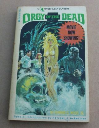 Vintage Rare 1966 Orgy Of The Dead Edward D.  Wood Jr 1st Edition Paperback Book
