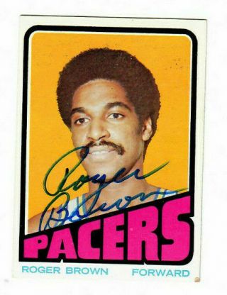 Roger Brown Signed 1972 - 73 Topps 210 Indiana Pacers Jsa Authentic Rare