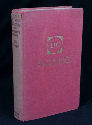 Dale Carnegie How To Win Friends And Influence People 1936 2nd Prt 1st Year Rare