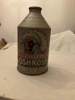 Chief Oshkosh " Rare " Crowntainer Cone Top Beer Can
