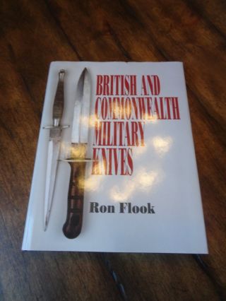 Rare Wwii Book Of British Commonwealth Knives By Ron Flook Miltary Fighting Wwi