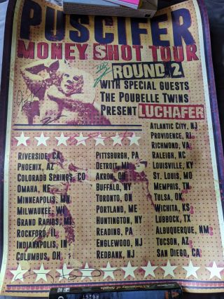 Puscifer Money Shot Rare Round 2 Tour Poster Autographed Signed Band Tool Apc
