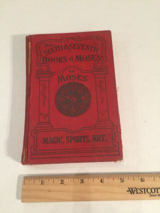 Rare The Sixth And Seventh Books Of Moses Egyption Publishing