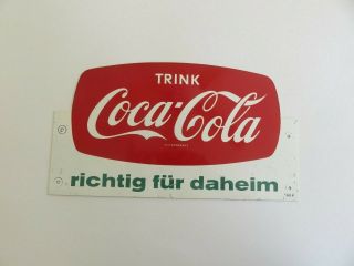 50 ' s ? Vintage Trink Coca - Cola German Sign richtig für daheim Schutzmarke Rare 3