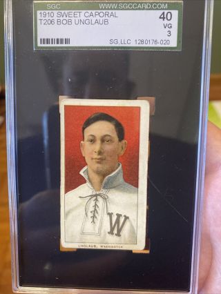 1910 T206 Sweet Caporal Tobacco Baseball Card Bob Unglaub Sgc 40.  Rare Bv $200