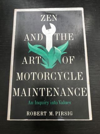 Zen And The Art Of Motorcycle Maintenance : An Inquiry Into Values 1974 Rare Fs
