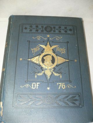Rare First Edition 1876 The Boys Of 