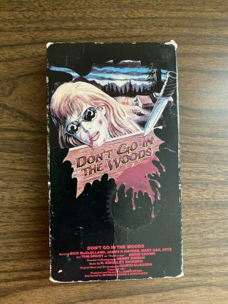 Don’t Go In The Woods (1981) - Vhs Vestron Video 1983 Rare Horror Slasher Cult