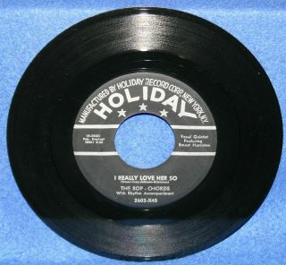 The Bop - Chords " When I Woke Up This Morning " Rare 1st Pressing Holiday 2603 - X45