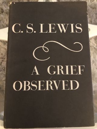 A Grief Observed Very Rare Us 1st Ed.  C.  S.  Lewis Bright,  Vg/vg In Dj