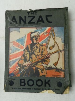 1916,  The Anzac Book,  Sb Rare Australia & Zealand Army Corps Ww I,  Illustr